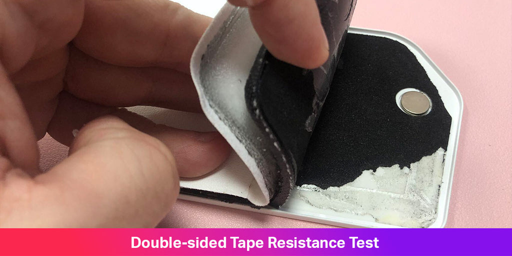 Double-sided tape resistance