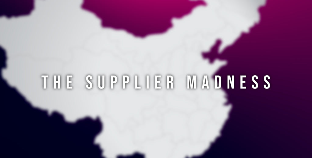 The supplier madness