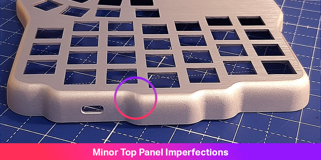 Top Panel Imperfections