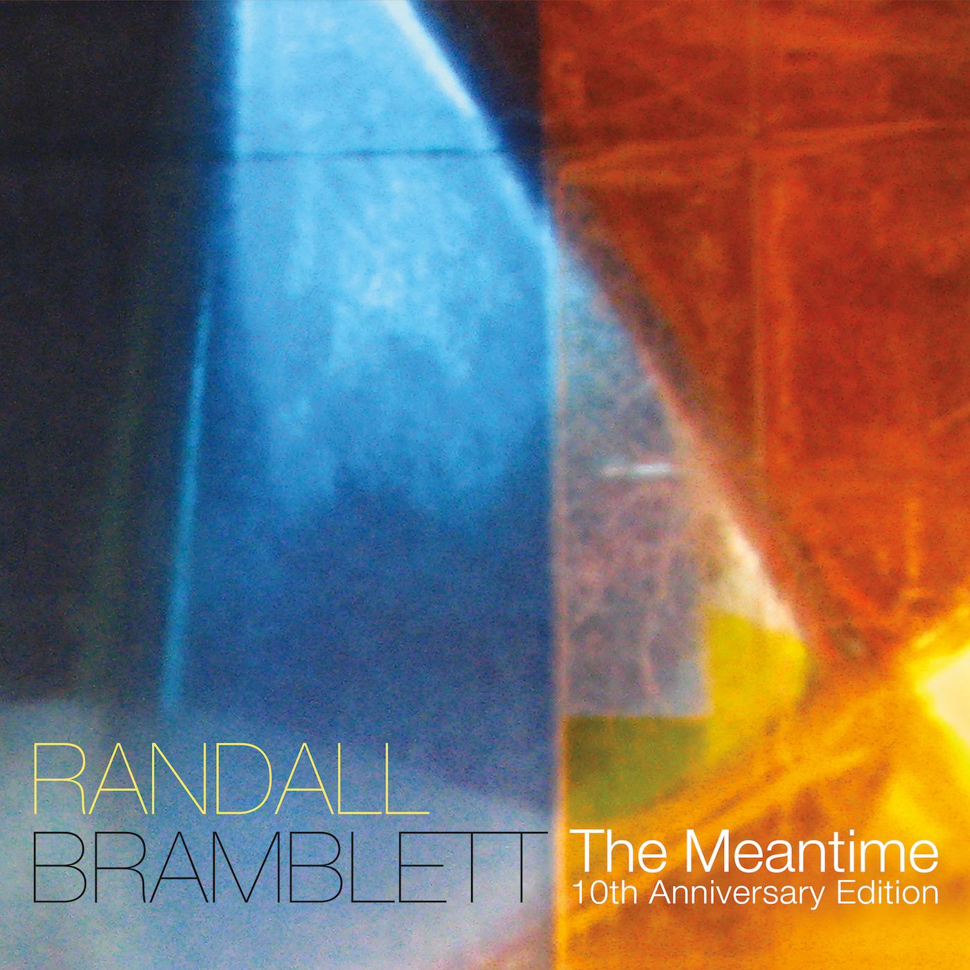 Randall Bramblett | The Meantime (10th Anniversary Edition) | CD