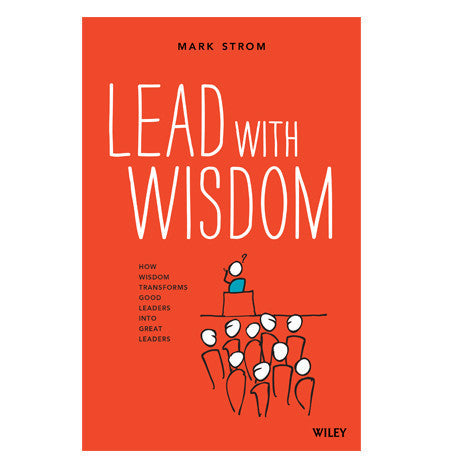 Lead With Wisdom