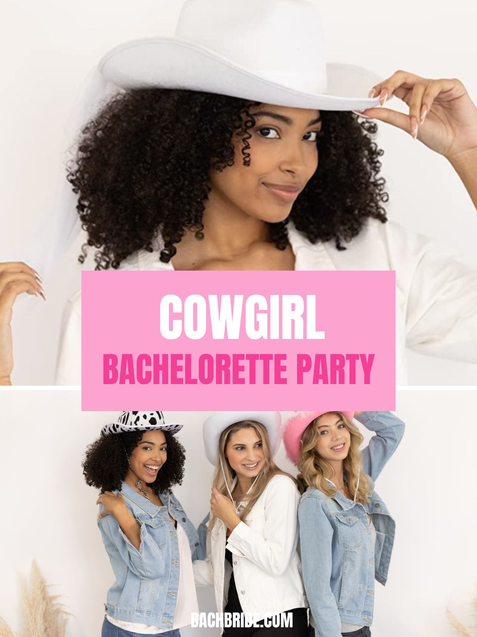 Bachelorette Party Cowgirl Theme Bach Bride 