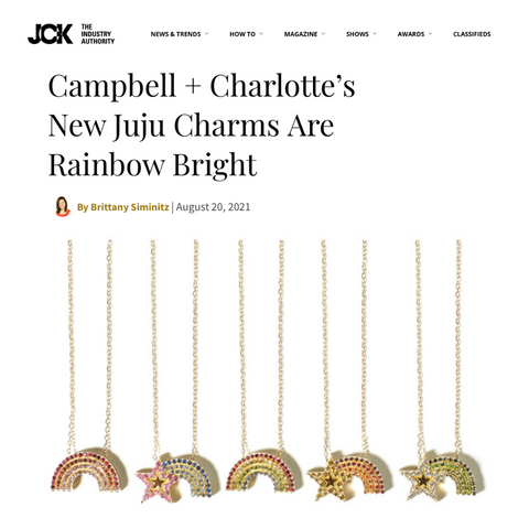 Campbell + Charlotte JCK Online Campbell + Charlotte's New Juju Charms Are Rainbow Bright 