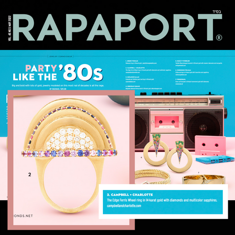 Rapaport Magazine Party Like the 80's Campbell + Charlotte Jewelry 