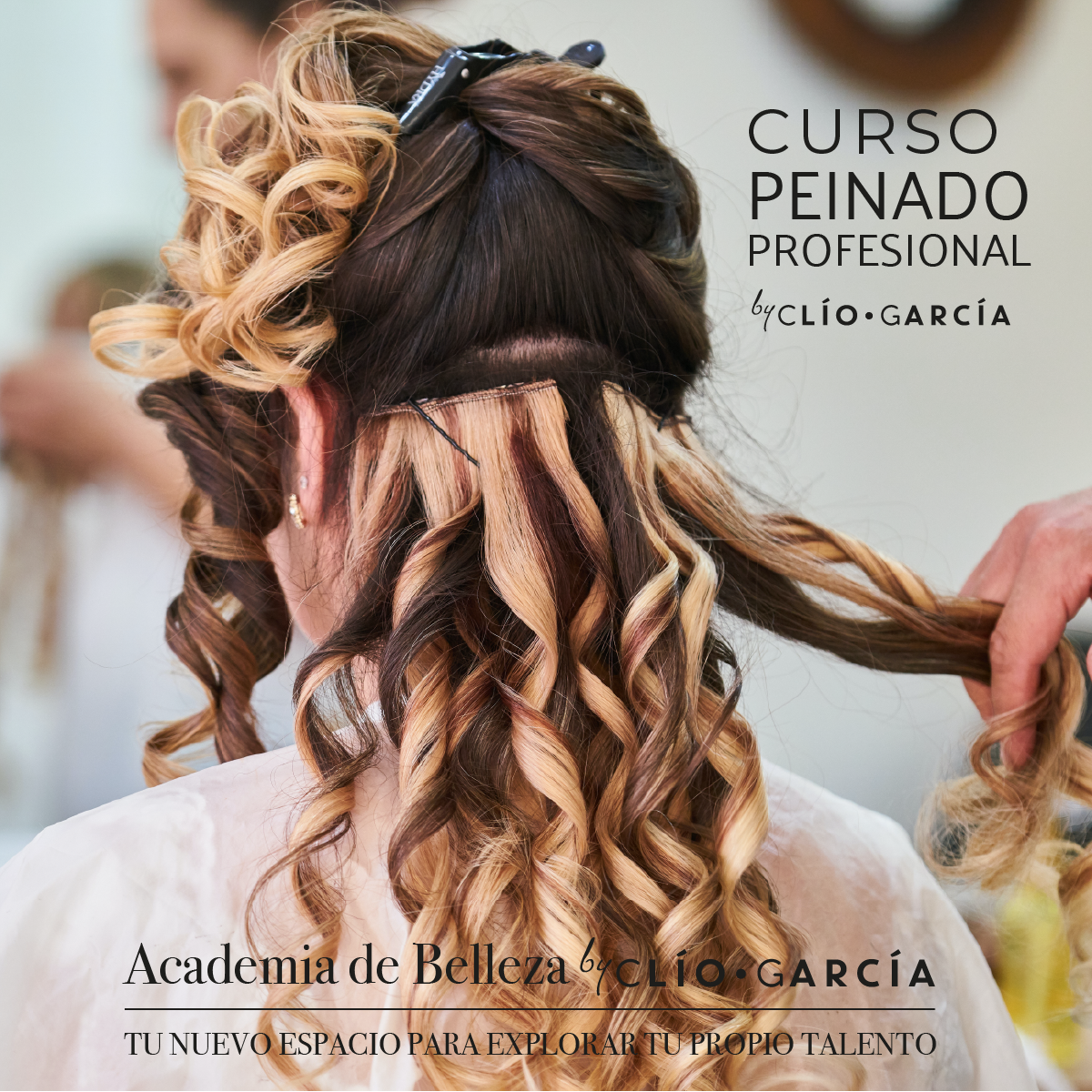 Curso de peinado profesional – SHOPBYCLIOGARCIA