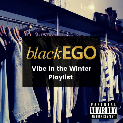 black ego winter music playlist on apple music