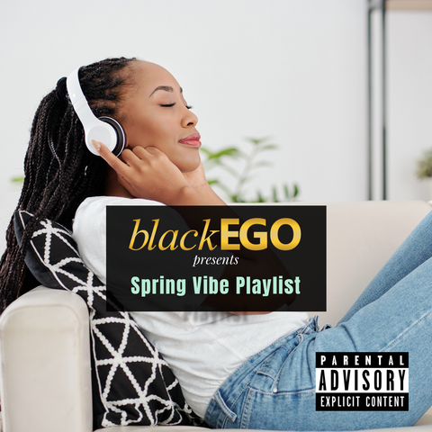 black ego spring 2022 apple playlist
