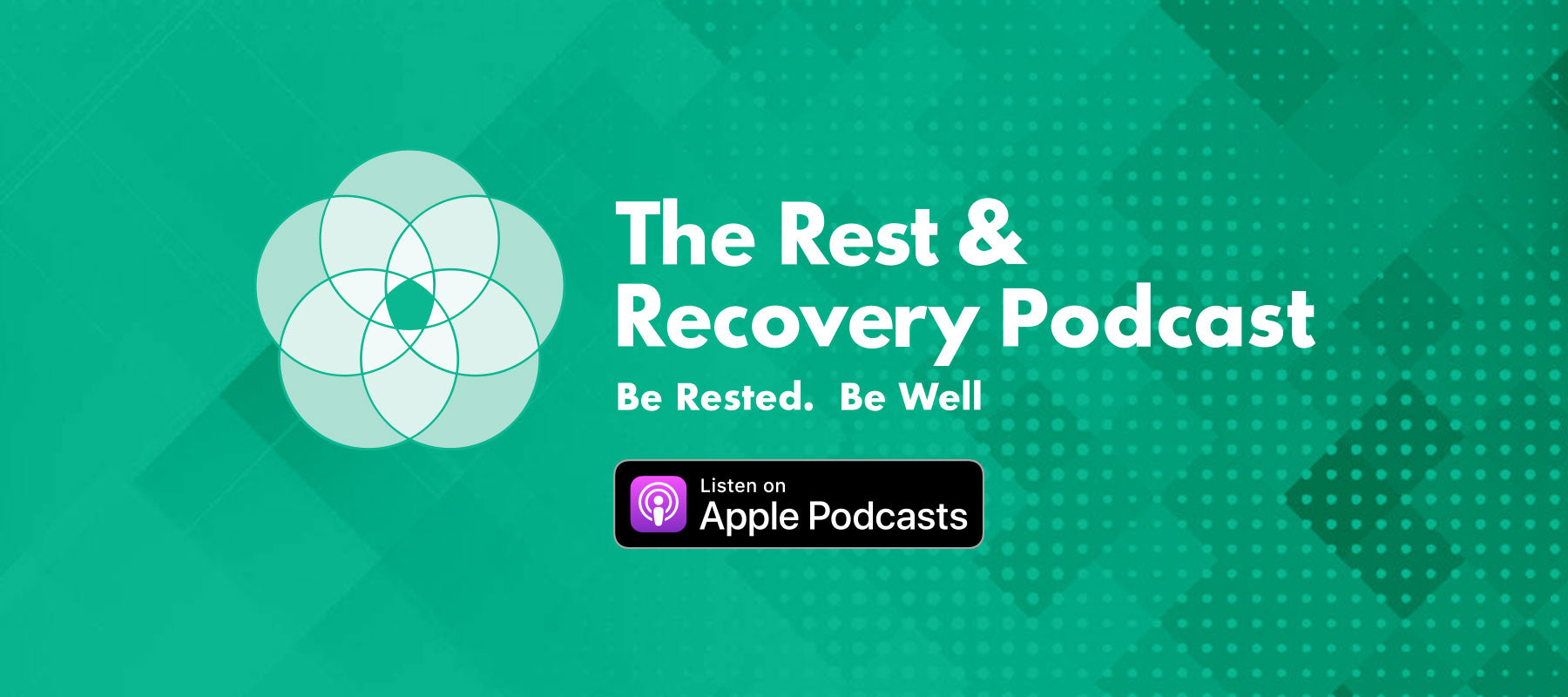 The Rest and Recovery Podcast