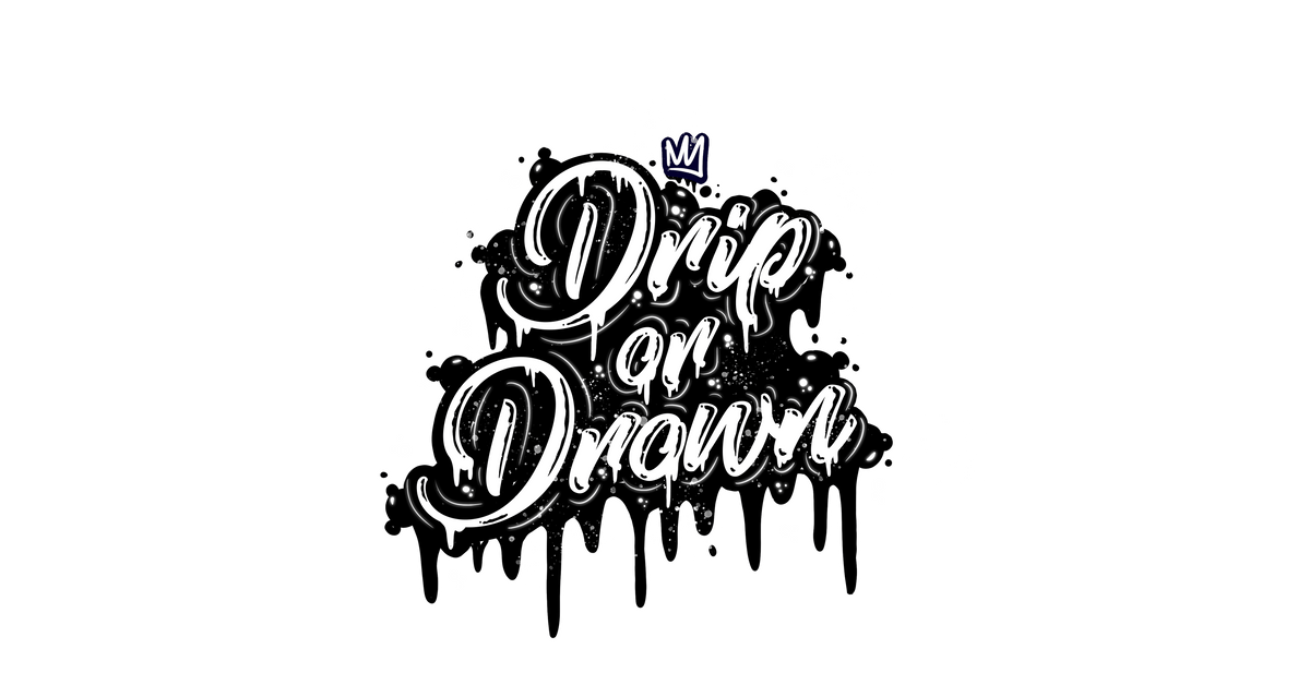Drip or Drown
