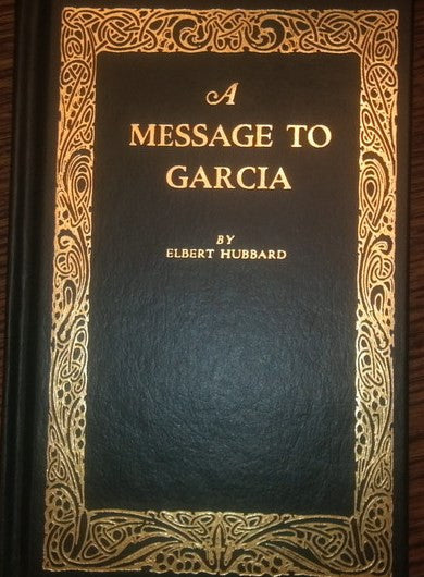 a message to garcia essay
