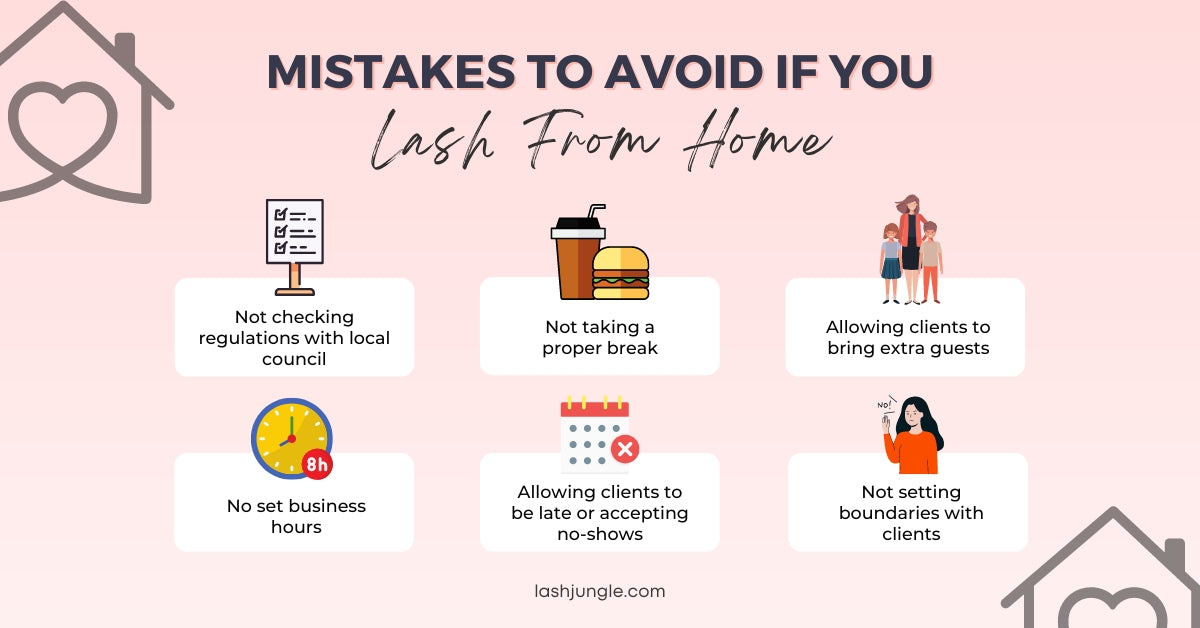 Mistakes to avoid if you lash from home