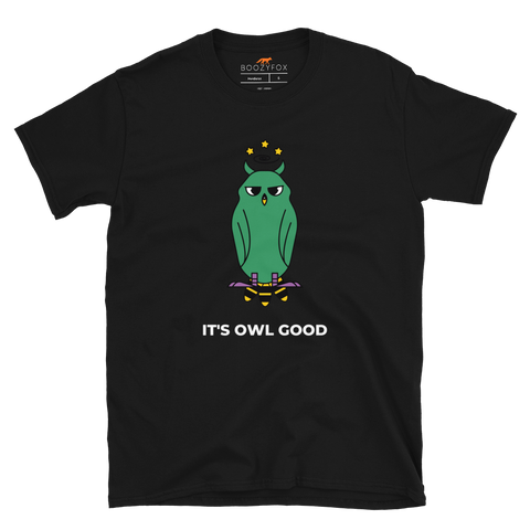 It's Owl Good Black Owl T-Shirt - Boozy Fox