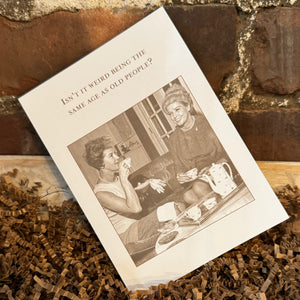 Same Age Birthday Card - OkieSpice and Trade Co