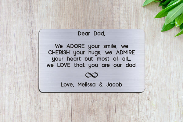 Personalized Engraved Wallet Card Insert, We Adore Your Smile Dad, Gift, Father's Day, From the Kids, Silver