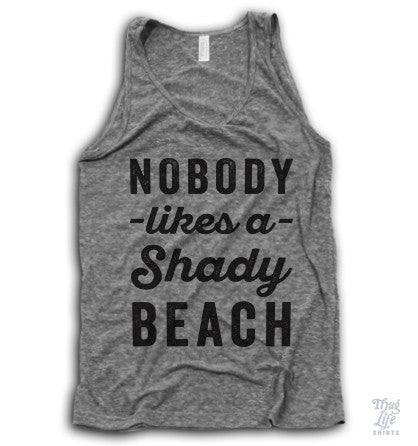 Nobody Likes A Shady Beach Tank – Brooklyn Backroom