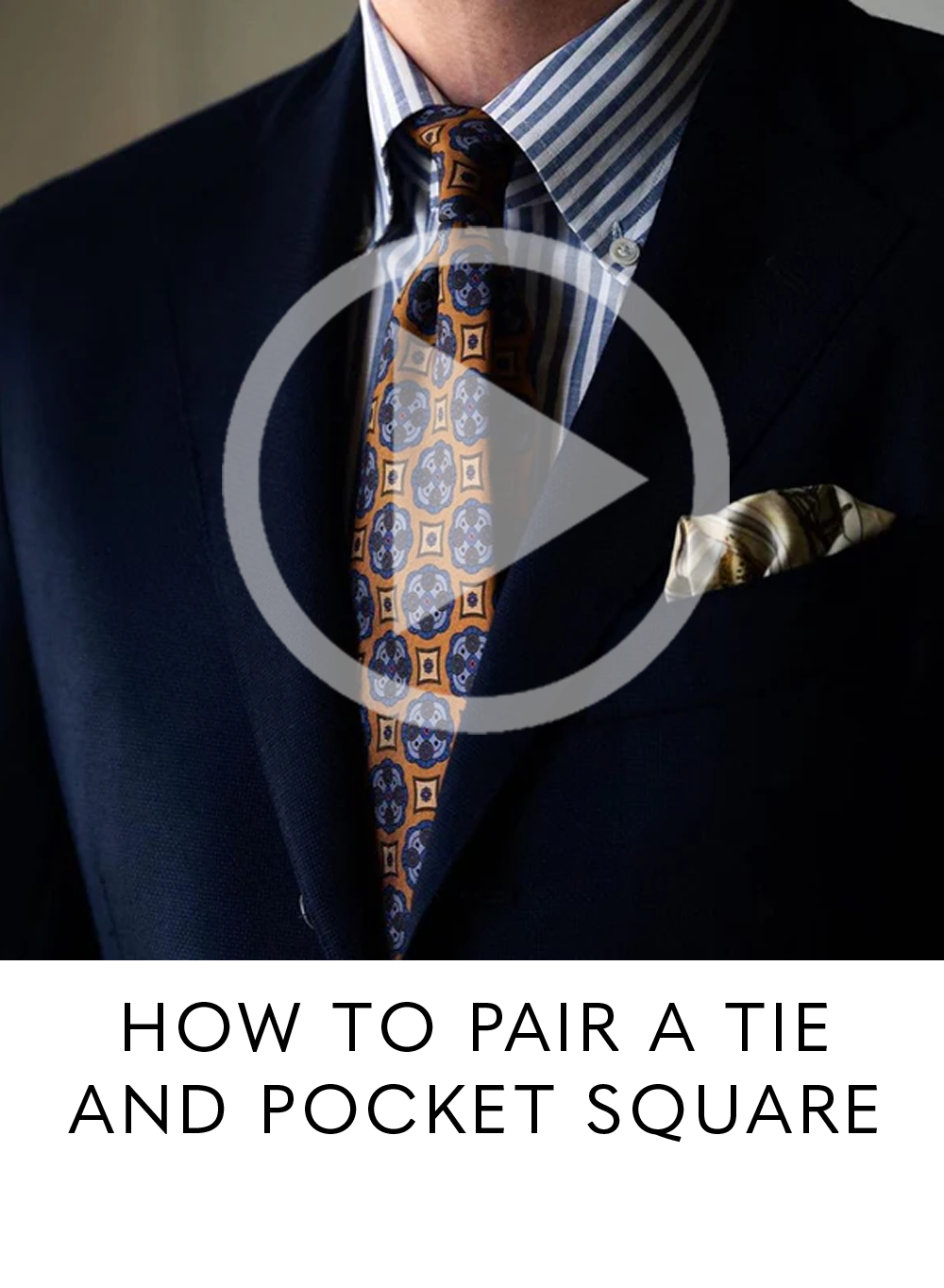 HOW TO PAIR A TIE AND POCKET SQUARE