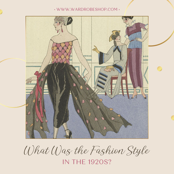 Learn about the fashion style in the 1920s