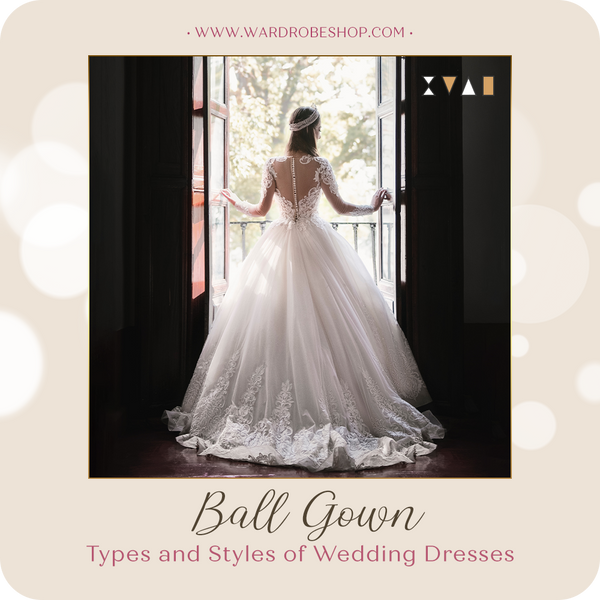 The Different Types of Wedding Dress Silhouettes - Bridal Fun World