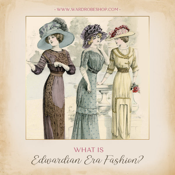 Vintage Inspired Edwardian Era Fashion