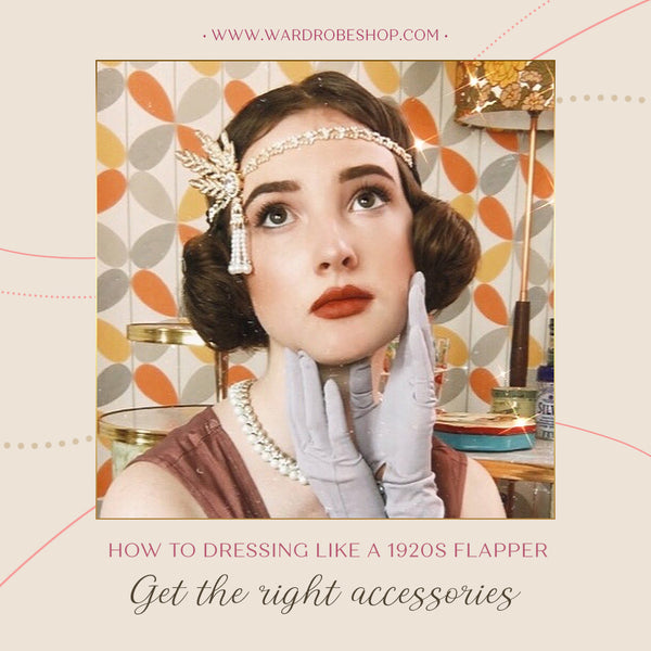 Right accessories for a 1920s flapper fashion outfit
