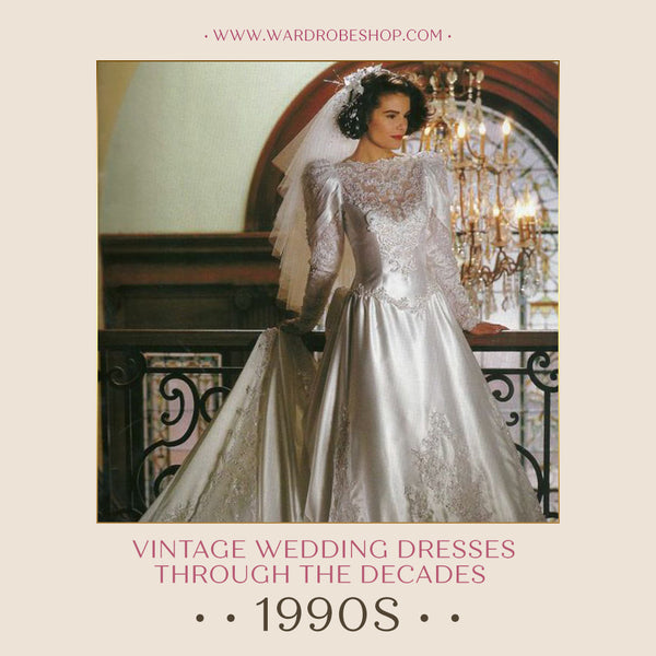 Vintage wedding dresses in 1990s