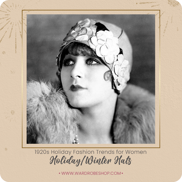 Holiday/Winter Hats That Were Trending In The 1920s For Women