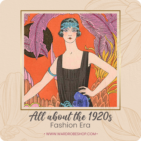 All About the 1920s Fashion Era