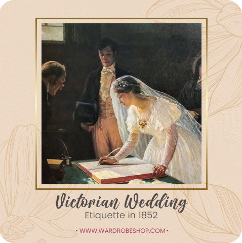 Victorian Wedding Etiquette in 1852