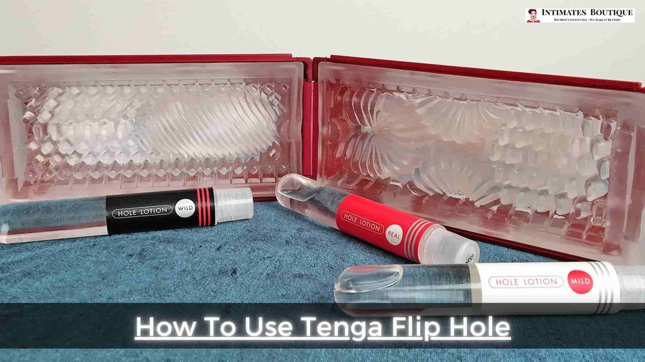 How To Use Tenga Flip Hole