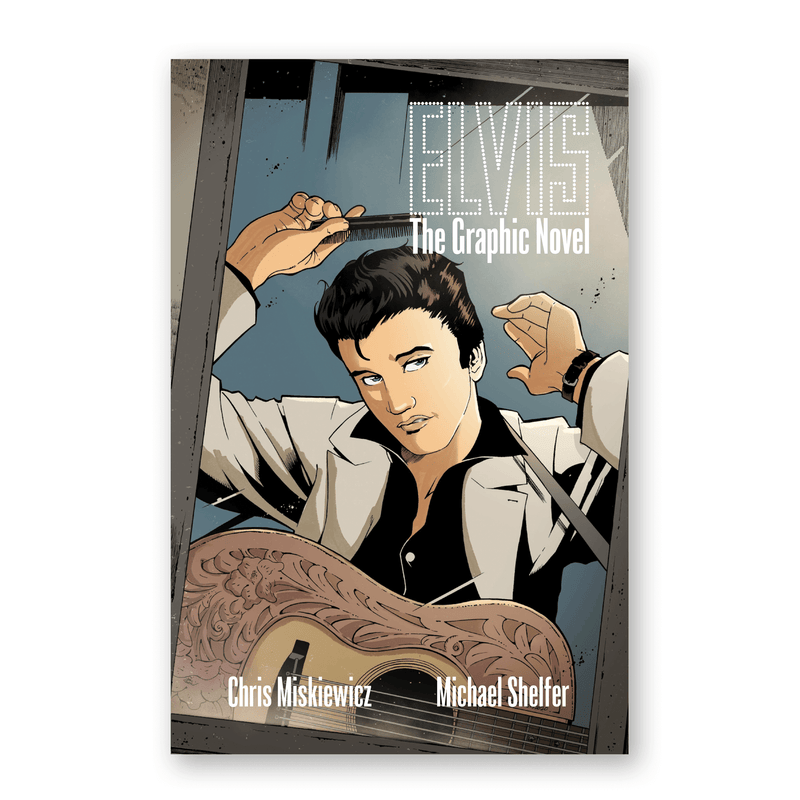 Elvis: The Official Graphic Novel