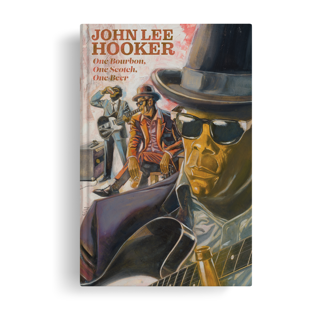 One Bourbon, One Scotch, One Beer: Three Tales of John Lee Hooker -  Official Graphic Novel – Z2 Comics