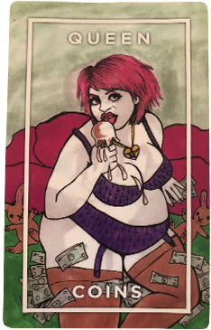 Queen of Coins Card from the Slutist Tarot Deck