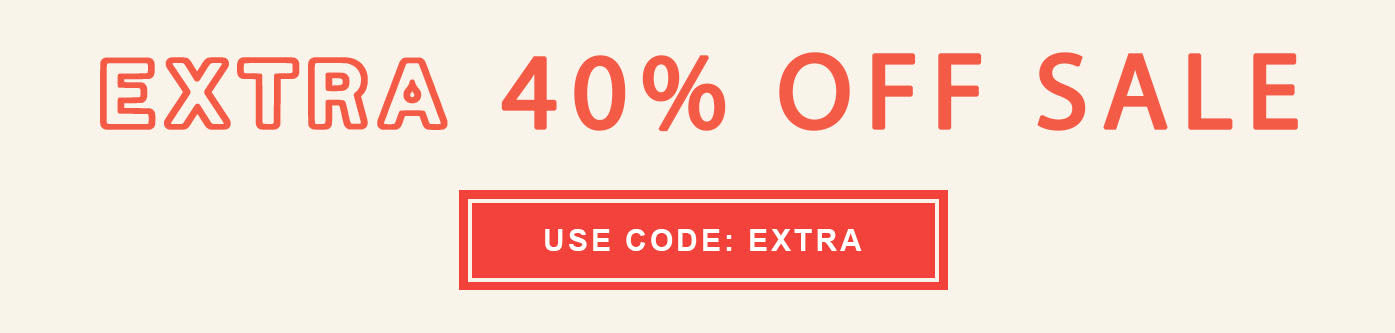 40% off sale items using code EXTRA