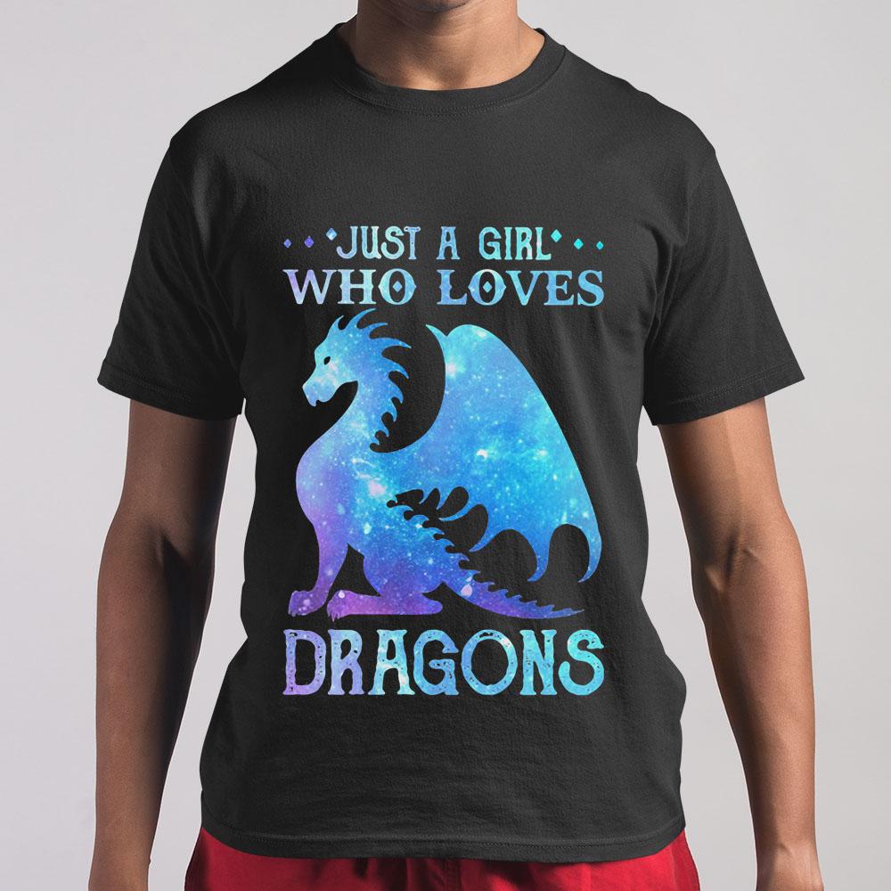 Just A Girl Who Loves Dragons T Shirt Unisex Tee From Allezyshirt