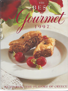 The Best of Gourmet 1997  Featuring The Flavors of Greece  ( Hardcover)