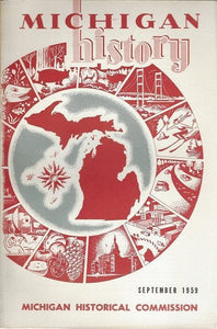 Michigan History September 1959 Volume 43 No. 3
