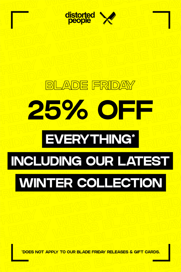 25% OFF Everything*
