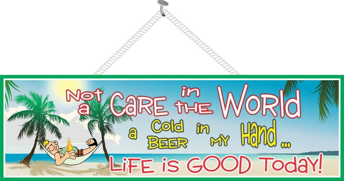 Not A Care In The World Funny Quote Beach Sign With Hammock Palm Trees