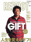 ソニーマガジンズ「REBOOT」2009年1月号に掲載されました
