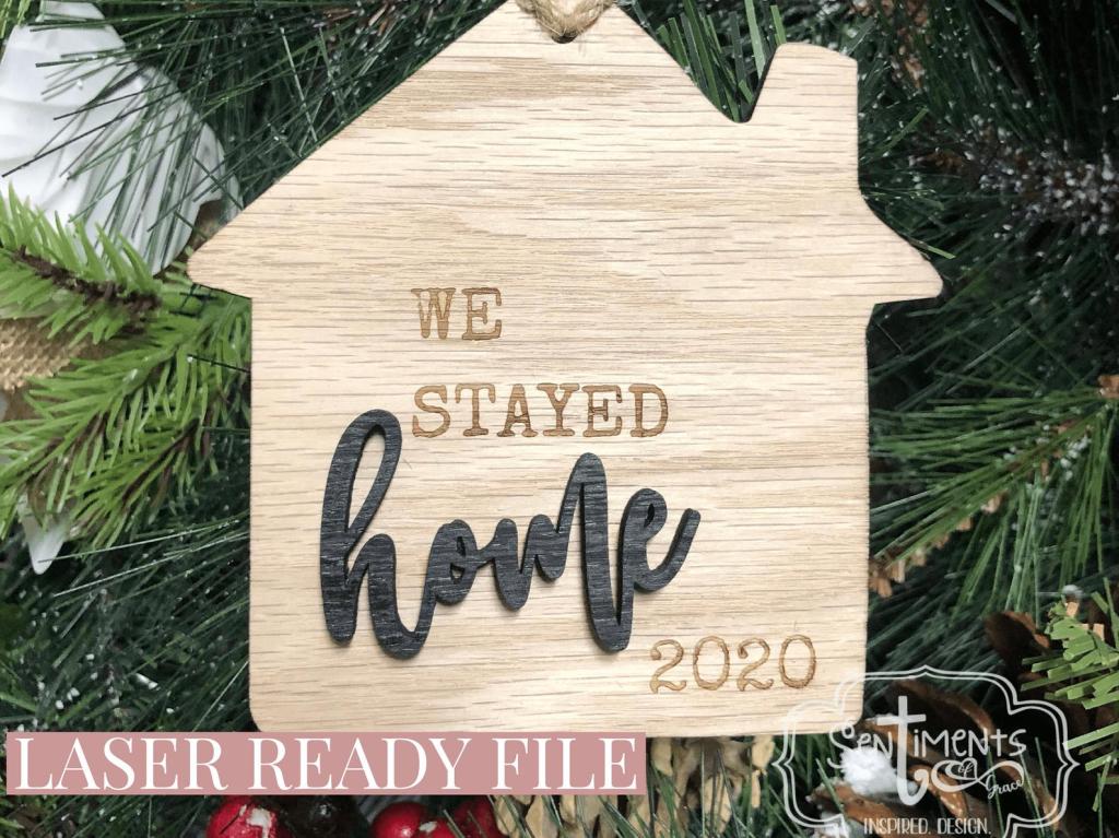 We stayed home 2020 ornament