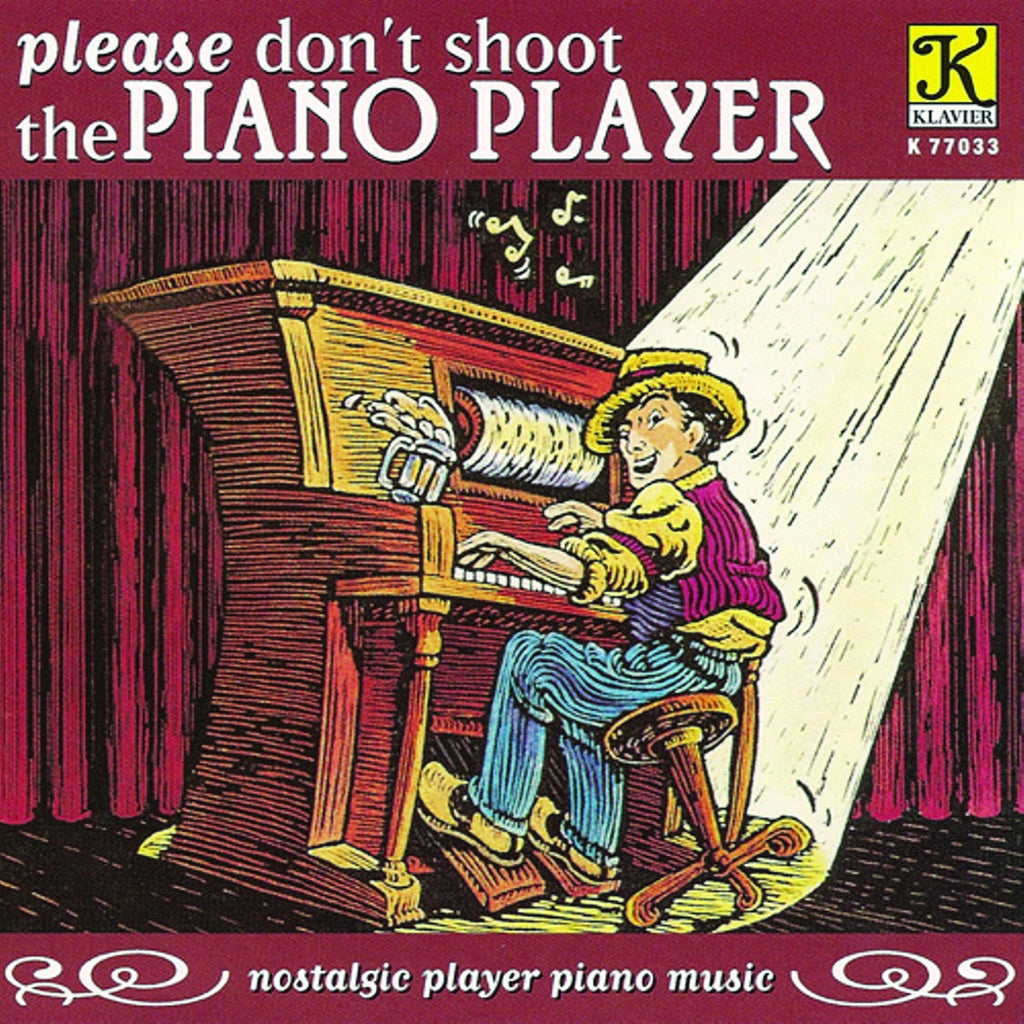 Shoot the Piano Player. I can playing the piano