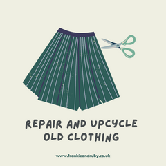 Repair and upcycle old clothing