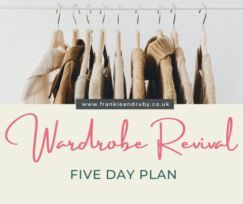 Wardrobe Revival Five Day Plan