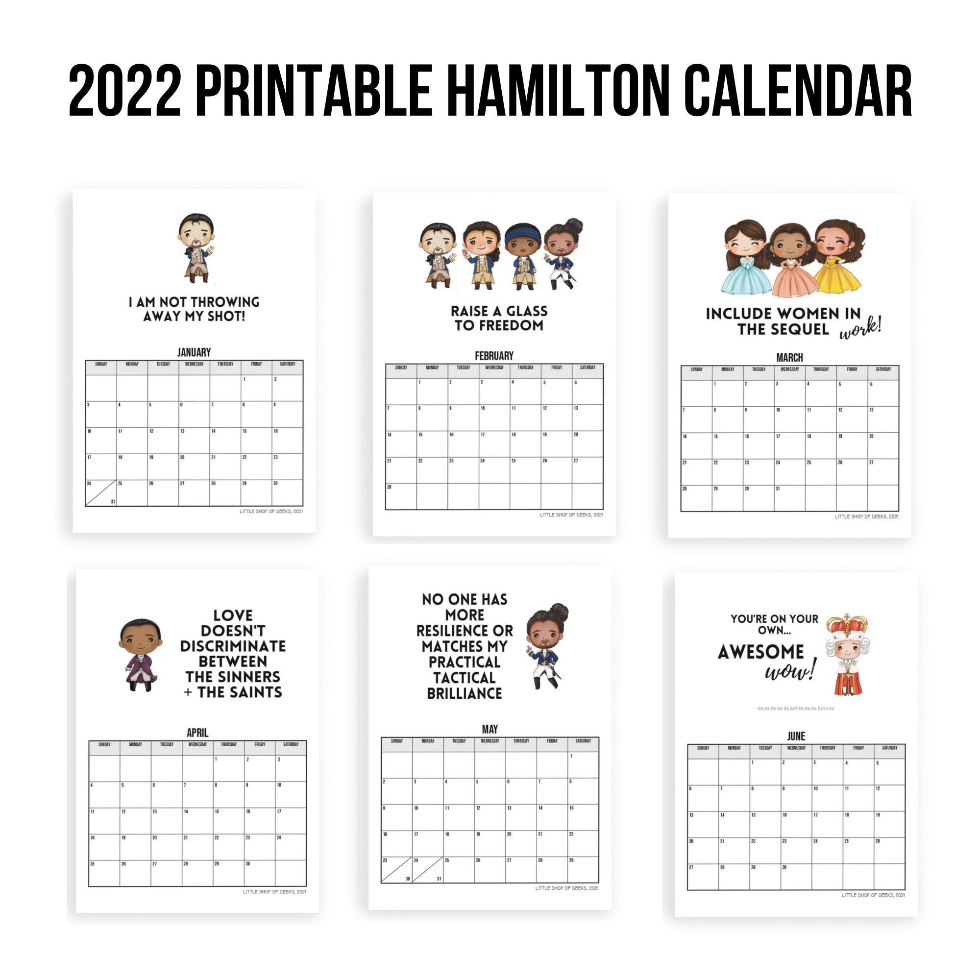 Printable Hamilton 2022 Wall Calendar - Digital Download Only - Broadw – Little Shop Of Geeks