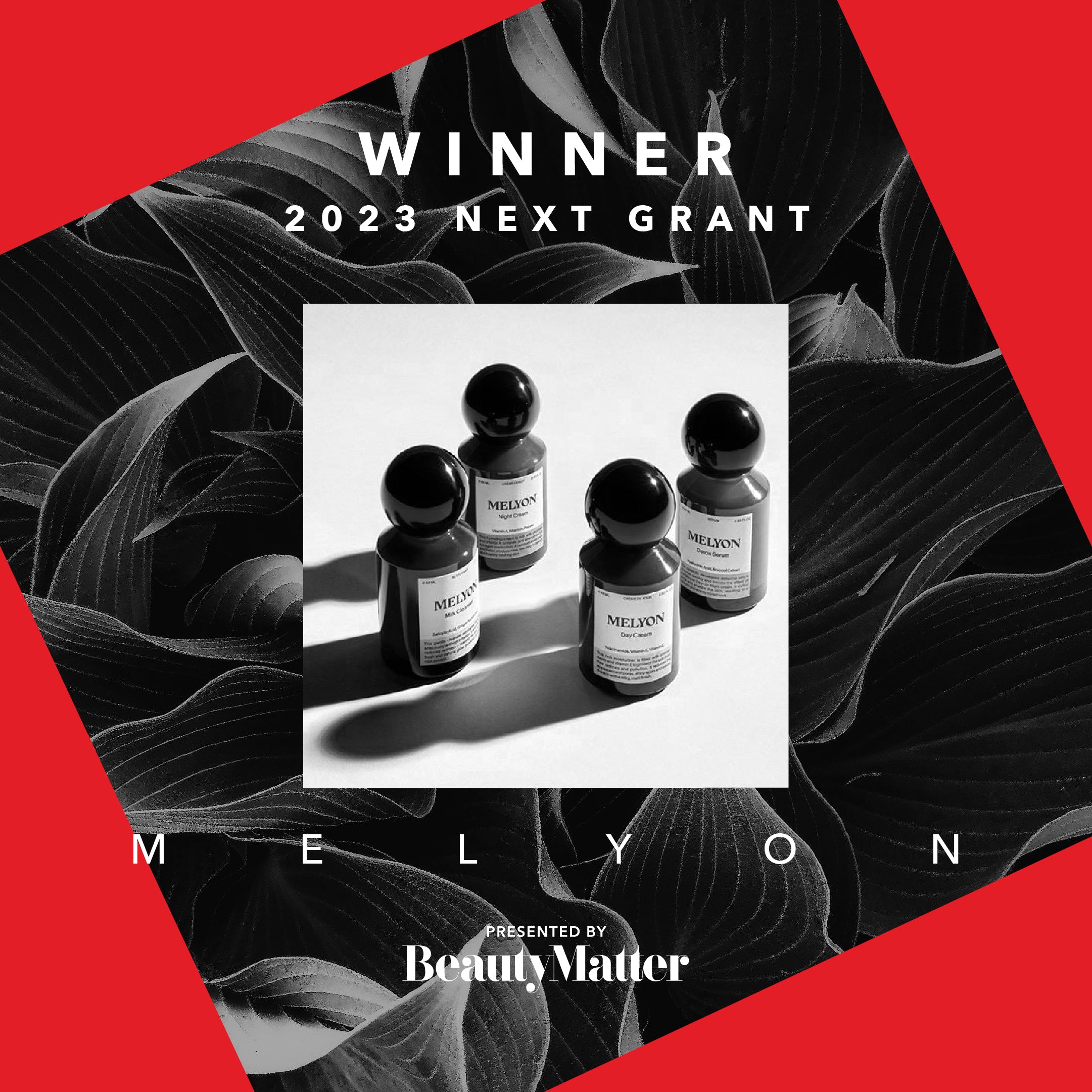 2023 BeautyMatter NEXT Grant: Melyon