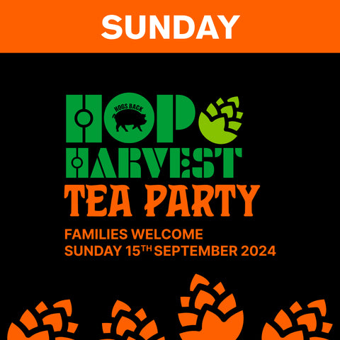 Hogs Back Brewery Hop Harvest TEA Party 2024