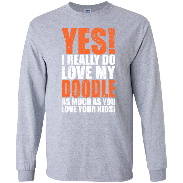 Really Love My Doodle - Gildan Long Sleeve Tshirt - I Love Goldendoodles