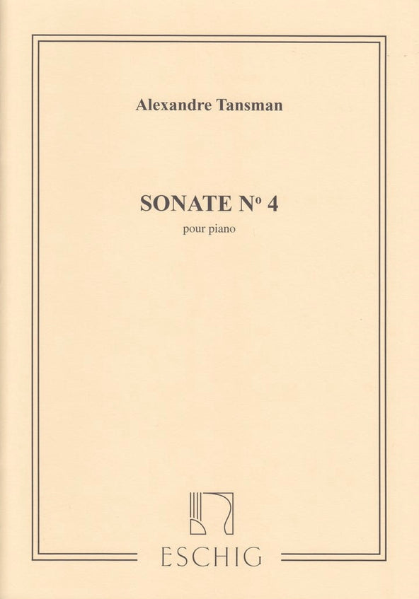 ソナタ・No.4（アレクサンドル・タンスマン）（ピアノ）【Sonate No.3】