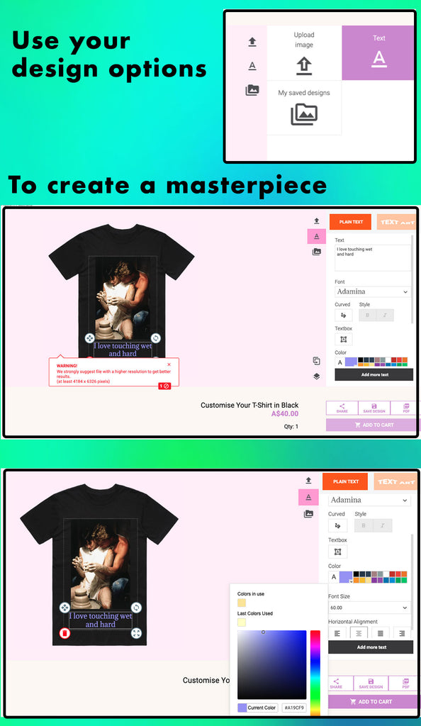 Use your text and image upload options to create a customised tshirt online