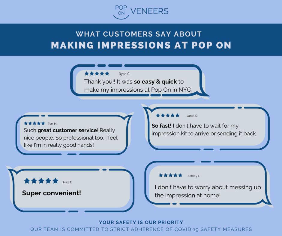 What customers say about taking impressions at Pop On